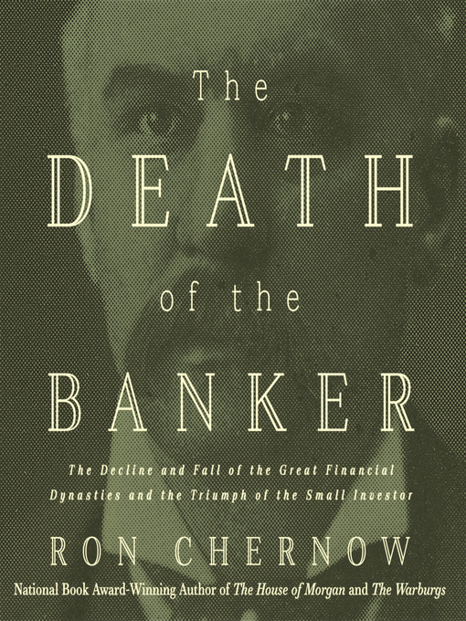 Title details for The Death of the Banker by Ron Chernow - Wait list